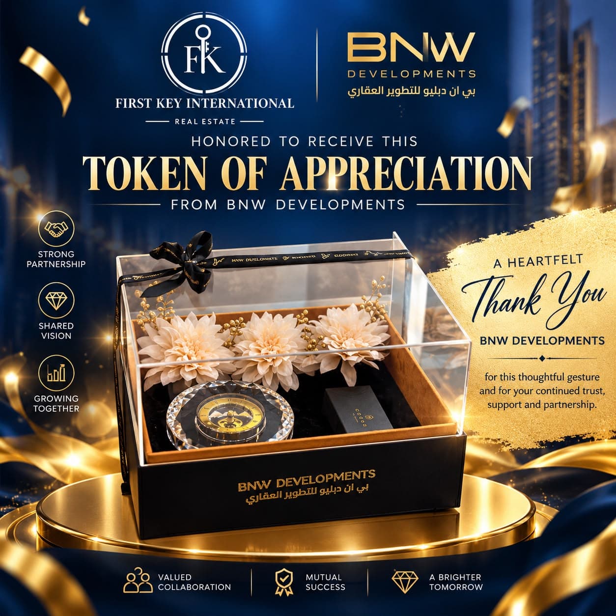 Token of appreciation from BNW Developments to First Key International Real Estate